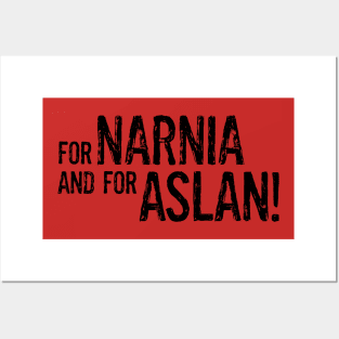 For Narnia and for Aslan! Posters and Art